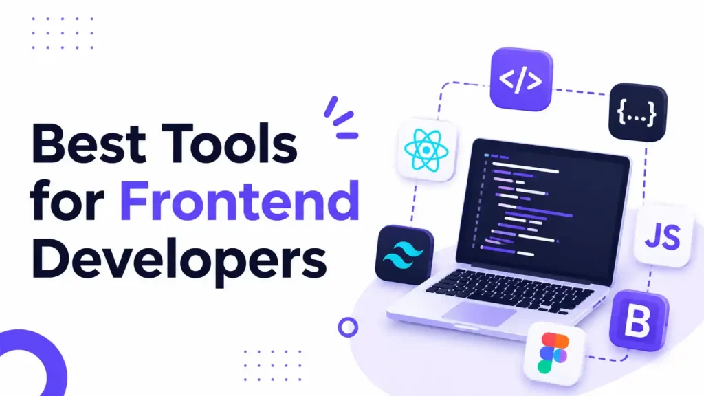 best-tools-for-frontend-developers-2026